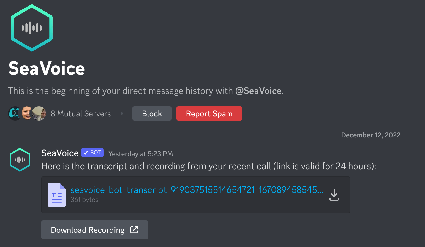 Nagpapadala ang SeaVoice Discord Bot ng DM na may mga pag-download ng transkripsyon at audio pagkatapos ng bawat session.