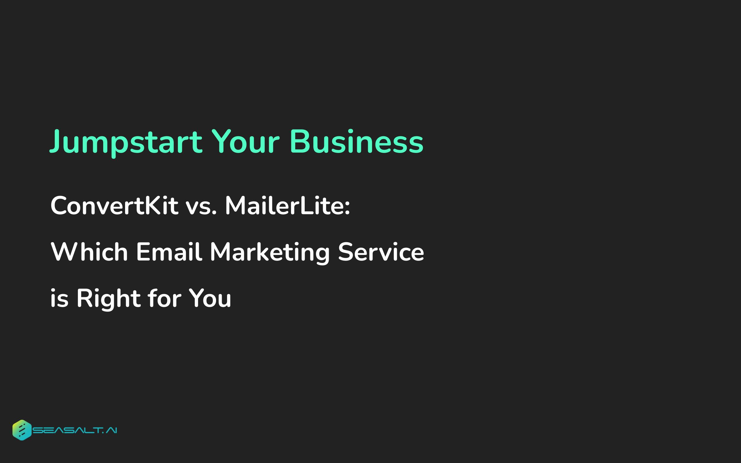 Kit vs. MailerLite: Which Email Marketing Service is Right for You in 2025?